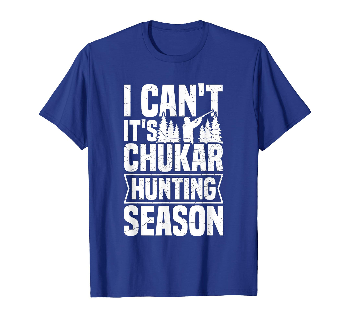 Chukar Hunting Quote for a Chukar hunter T-Shirt