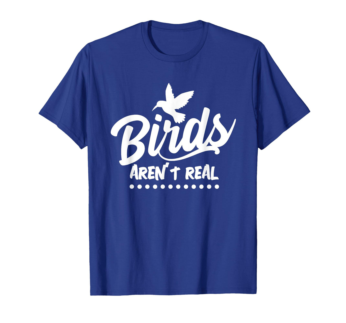 Birds Aren't Real America T Shirt Men Women T-Shirt