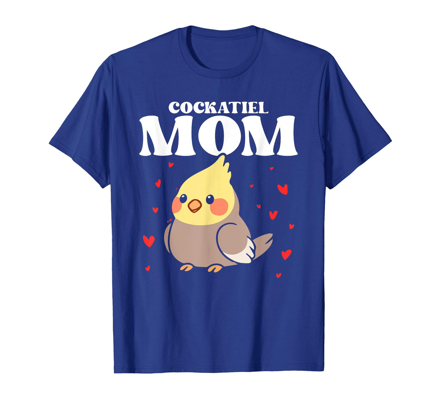 Cockatiel Mom Mother Bird Lover Ornithology Mother's Day T-Shirt