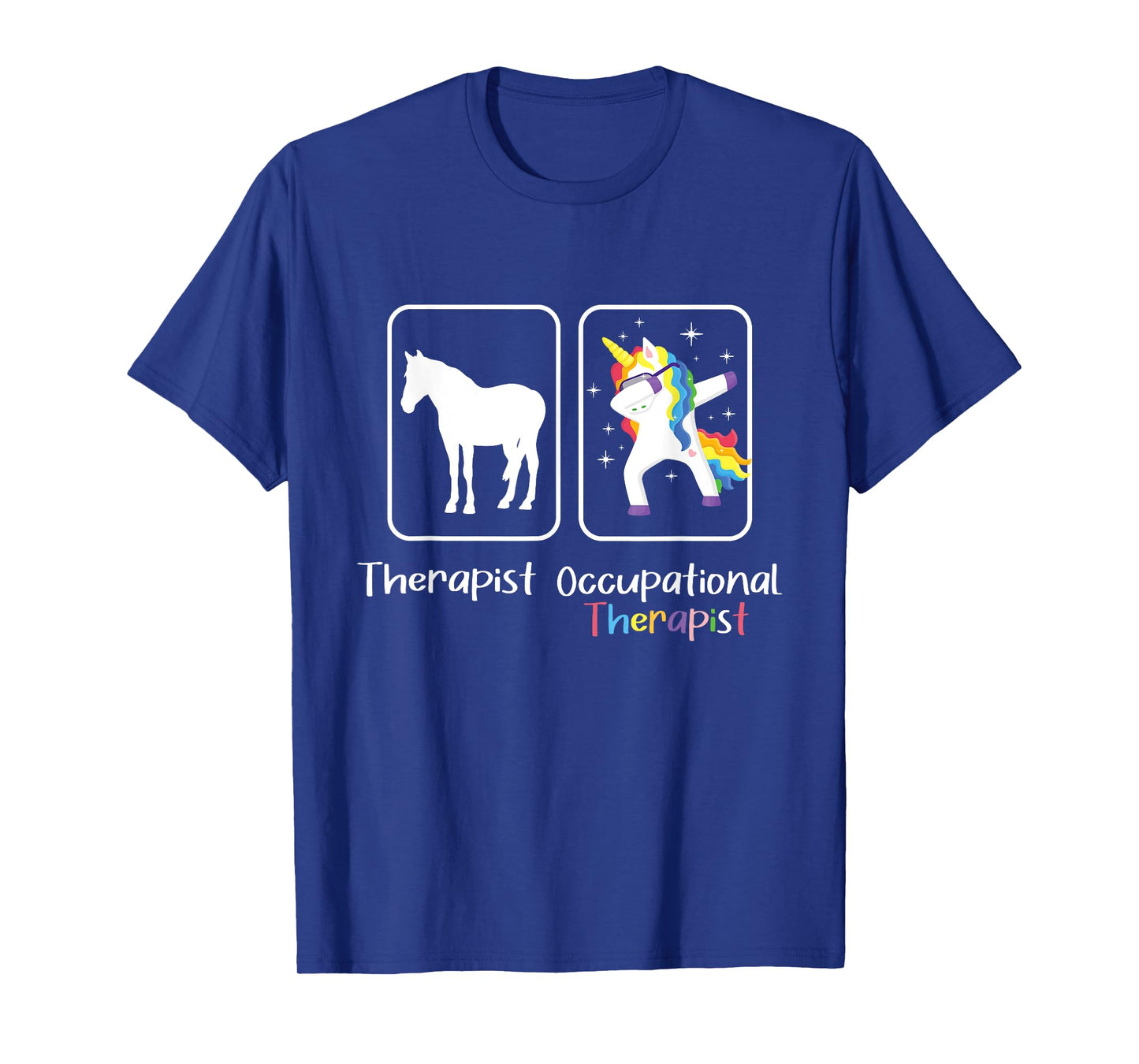 Occupational Therapist - Dabbing Unicorn Healthcare Worker T-Shirt