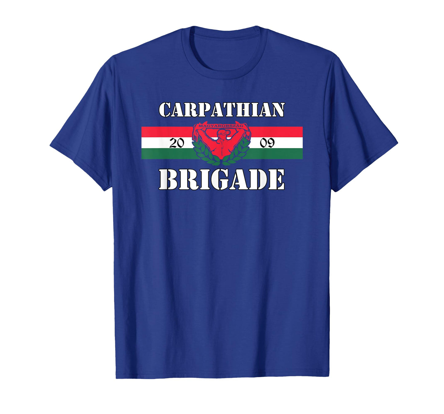 CARPATHIAN BRIGADE 09 Hungary Proud Ultra National Flag T-Shirt