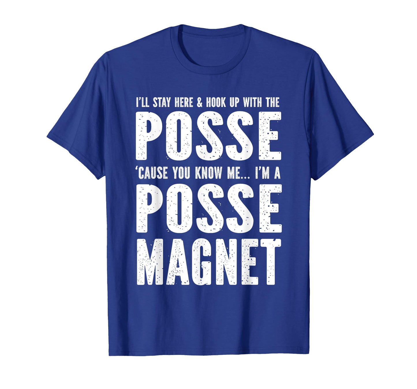 Posse Magnet Full Funny SPN T-Shirt
