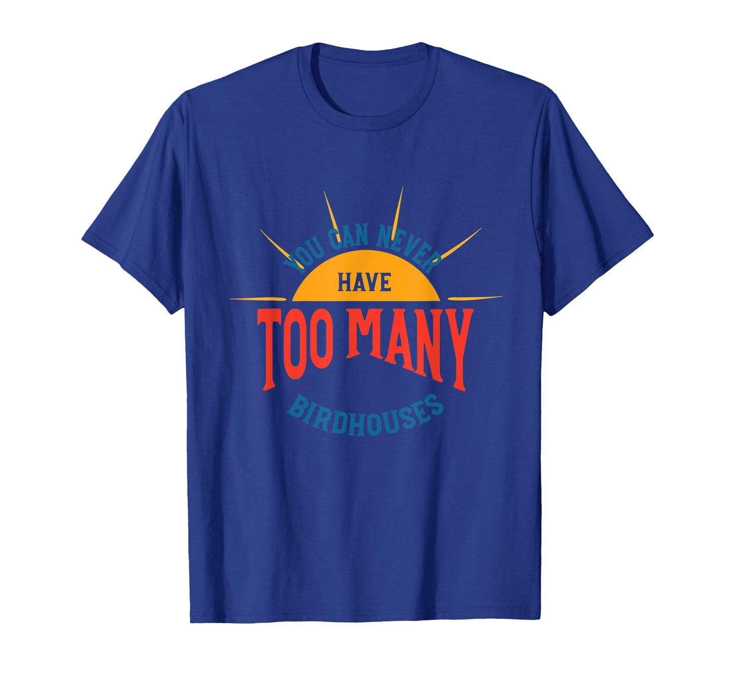 Bird House Collecting Humor, Birdhouse Collector T-Shirt