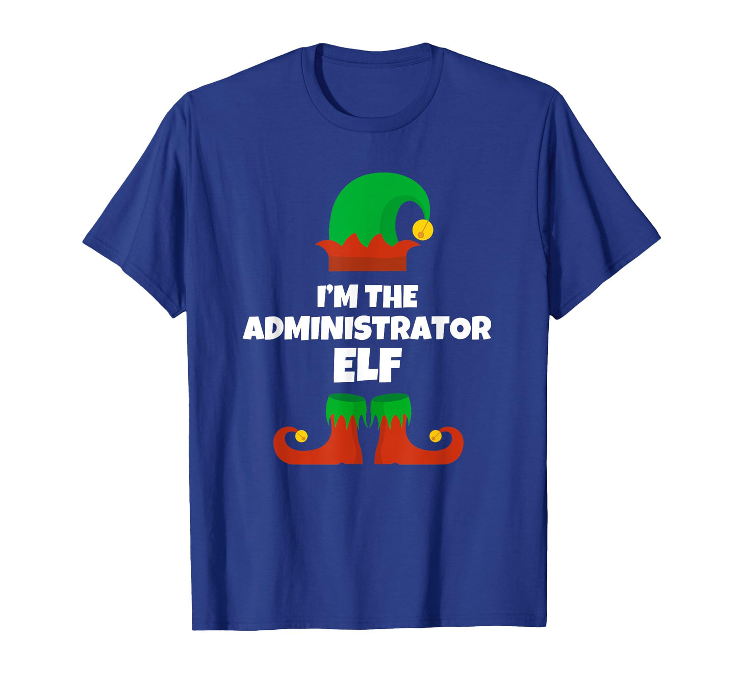 I'm The Administrator Elf Family Pajama Christmas Admin T-Shirt