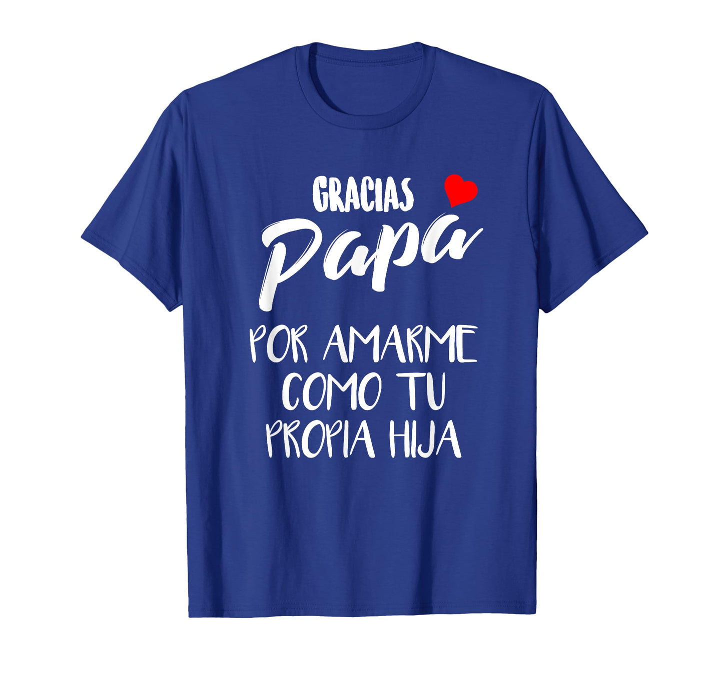 Playera para el Dia del Padre Regalo para Papa y Abuelo T-Shirt