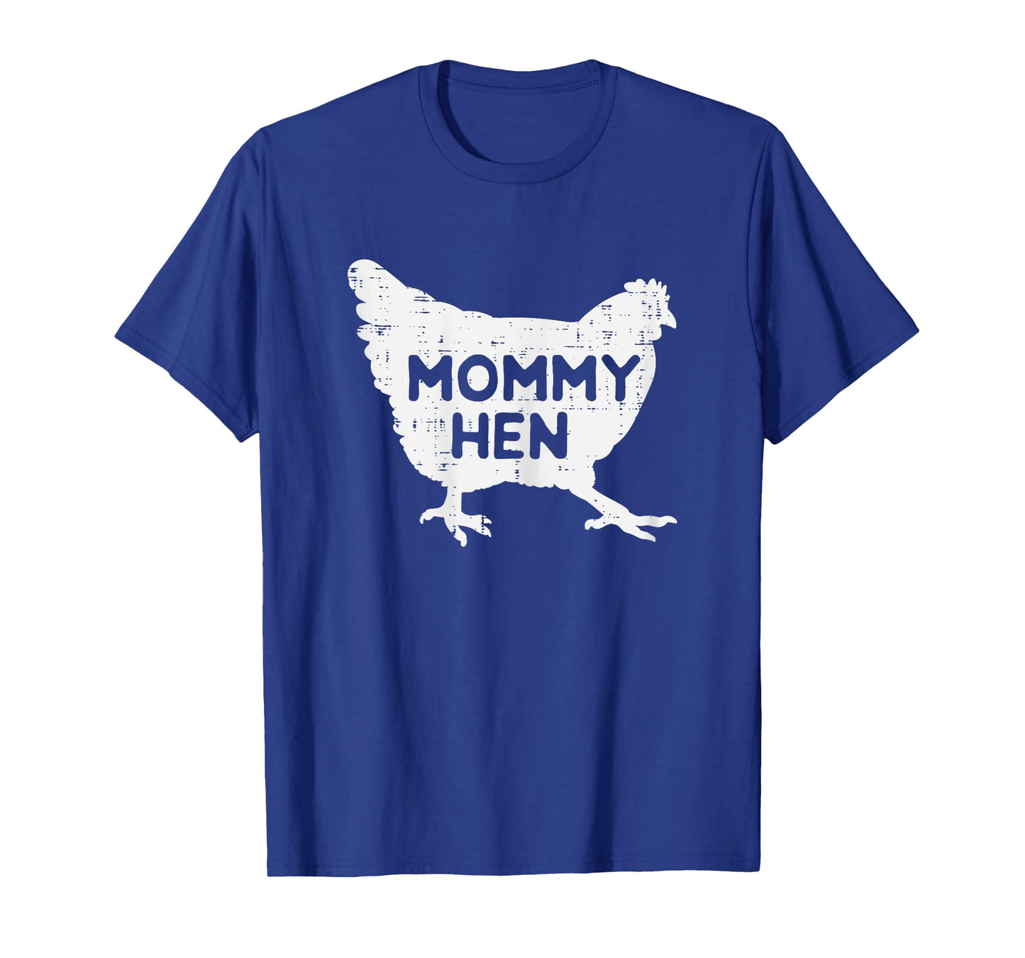 Mommy Hen Chicken Funny Mothers Day Farm Mom Mama Women T-Shirt