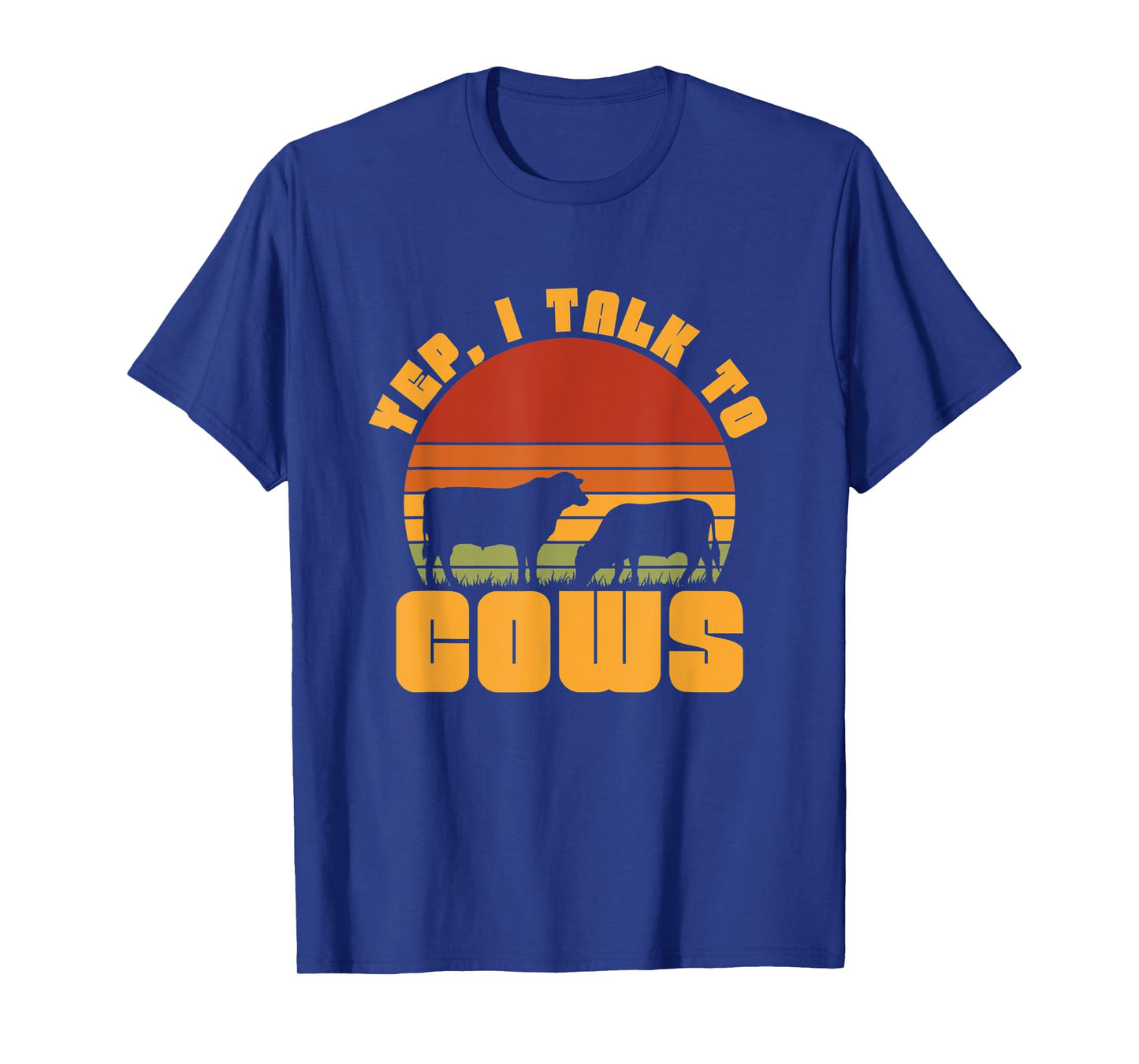 Yep I Talk To Cow T-Shirt