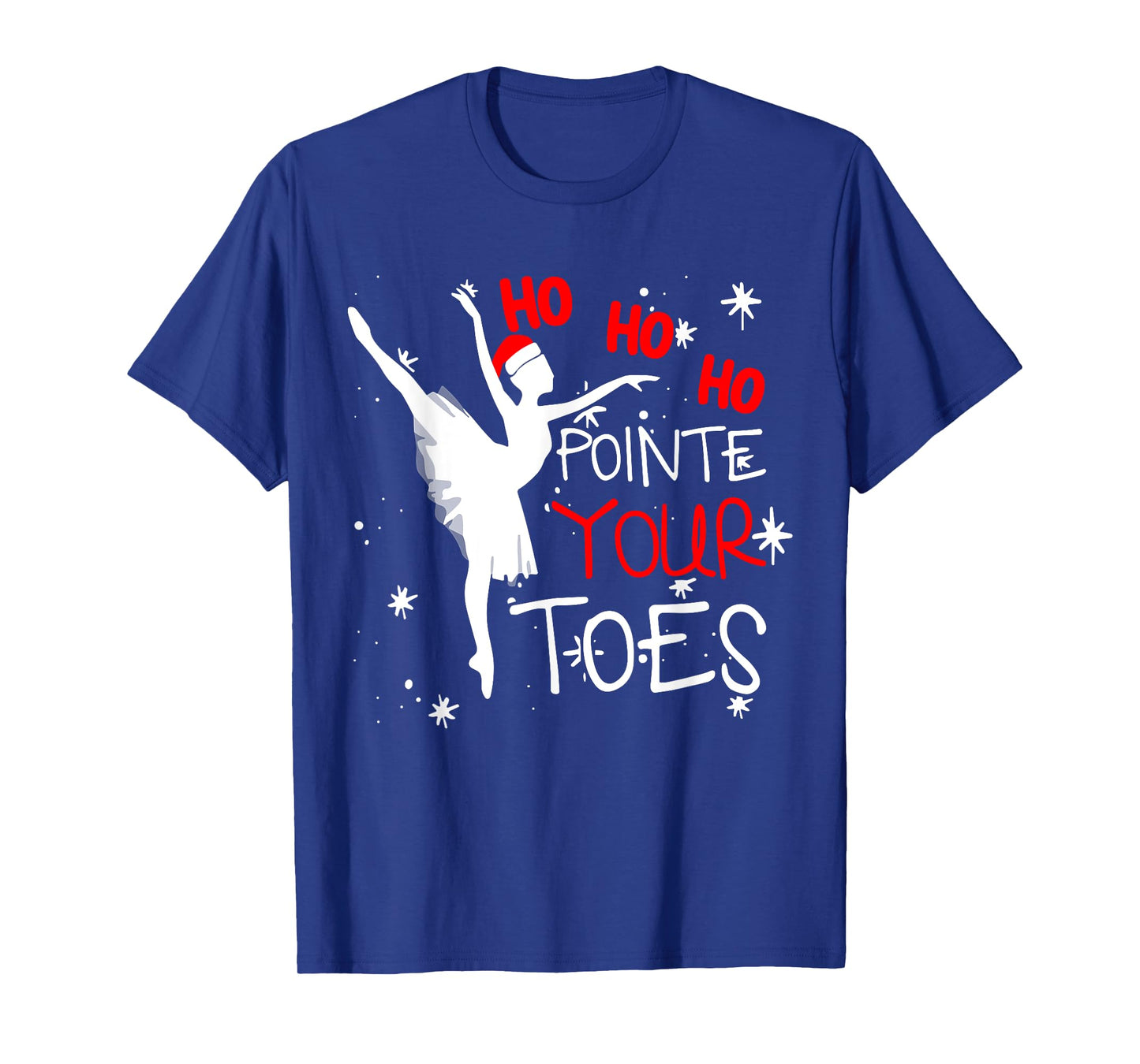 Ho Ho Ho Pointe Your Toes Ballerina Christmas Ballet Dance T-Shirt