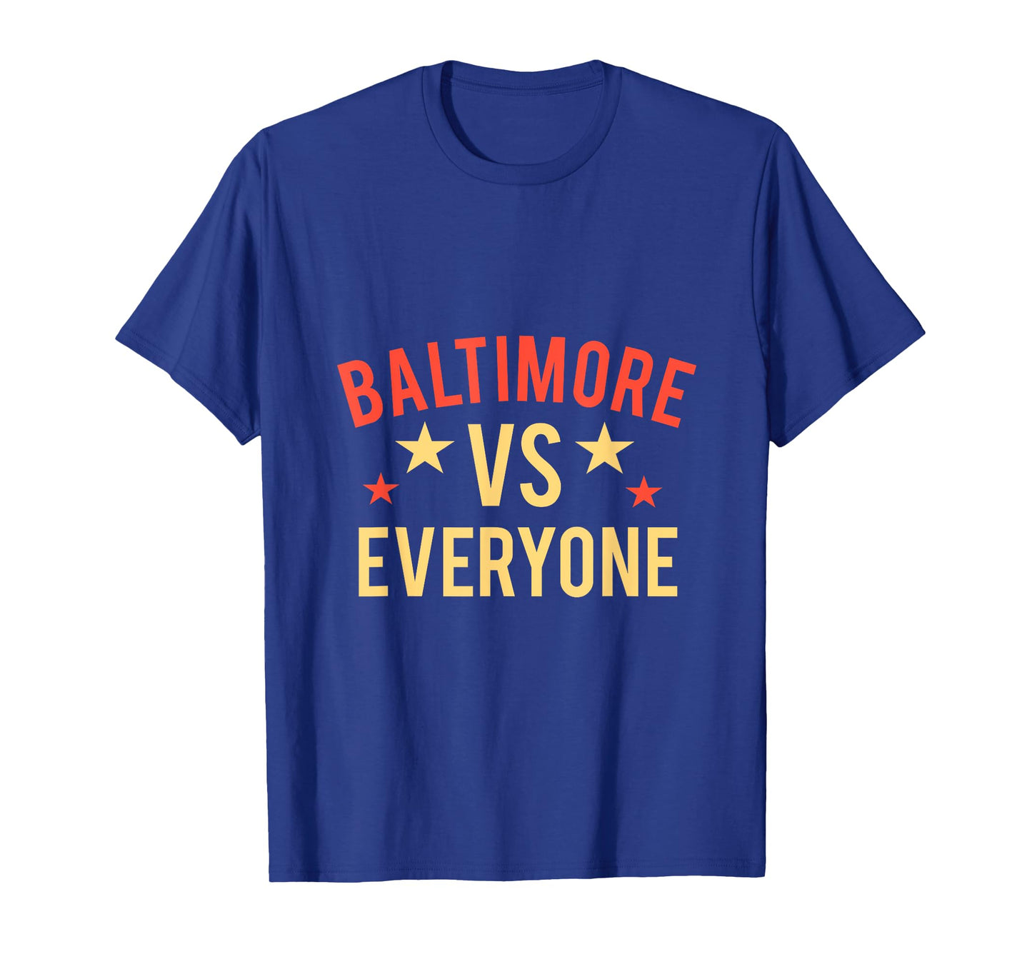 Baltimore vs Everyone, Baltimore City T-Shirt