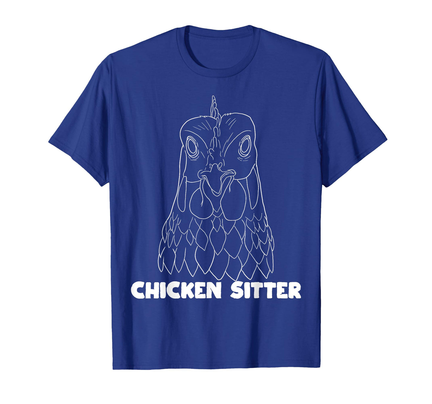 Chicken Sitter Poultry Art For Chicken Lover Farm Men Women T-Shirt