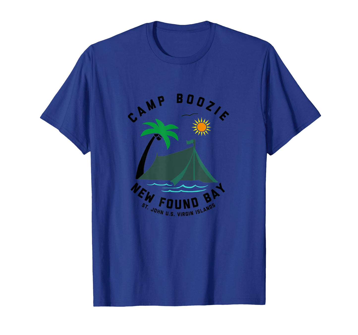 CAMP BOOZIE New Found Bay St John US Virgin Islands T-Shirt