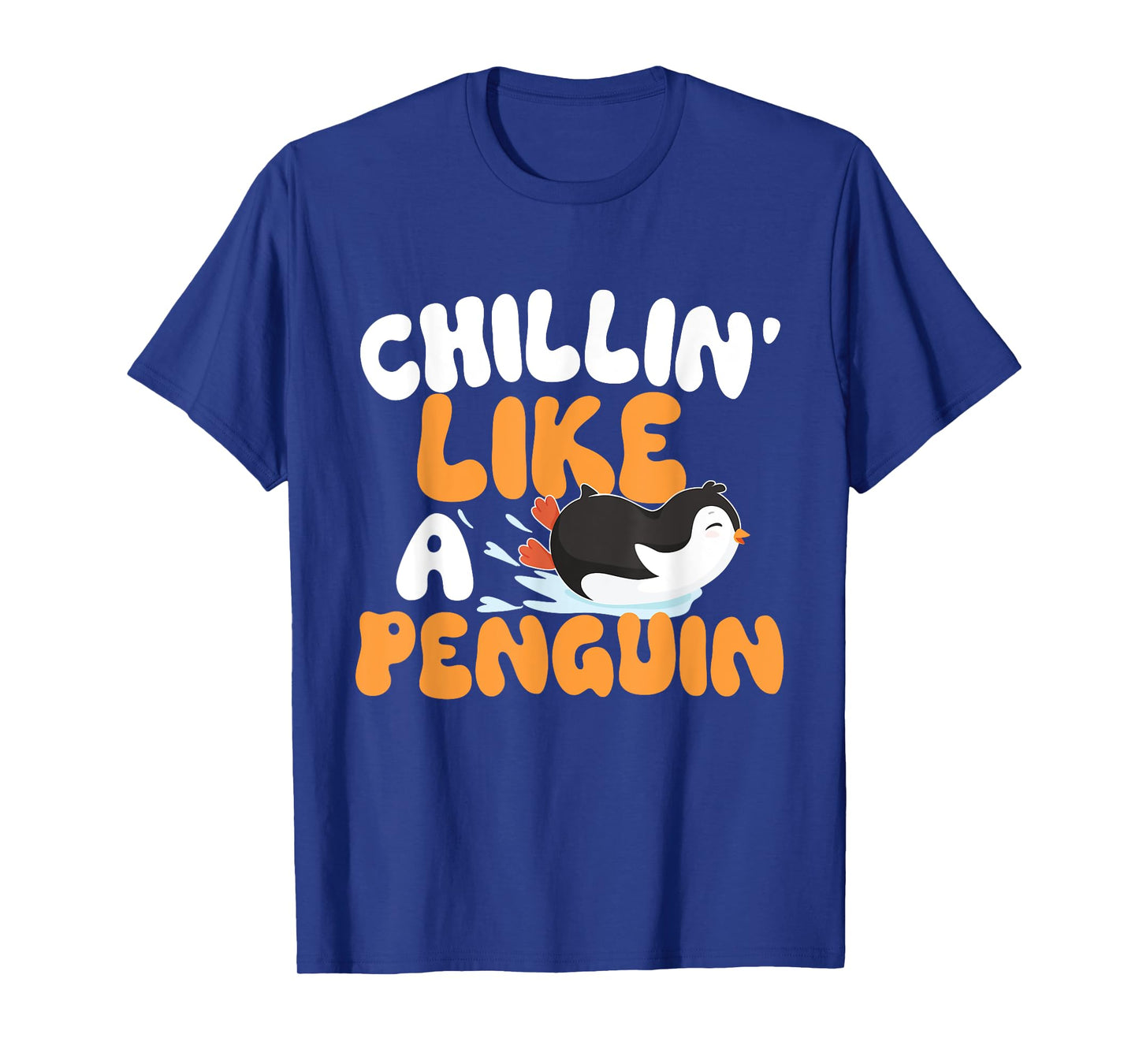 Penguin Lover Shirts - Chillin' Like A Penguin - Penguin Lover Bird Watcher T-Shirt