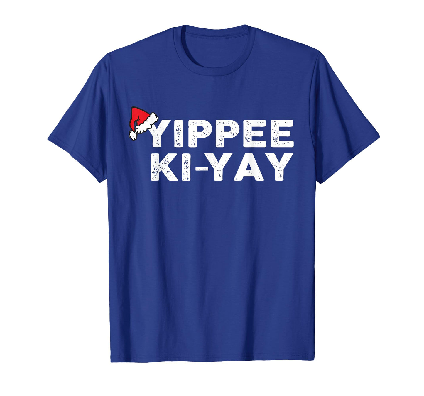 Funny Christmas Sweater Yippee-Ki-Yay Funny Xmas T-Shirt