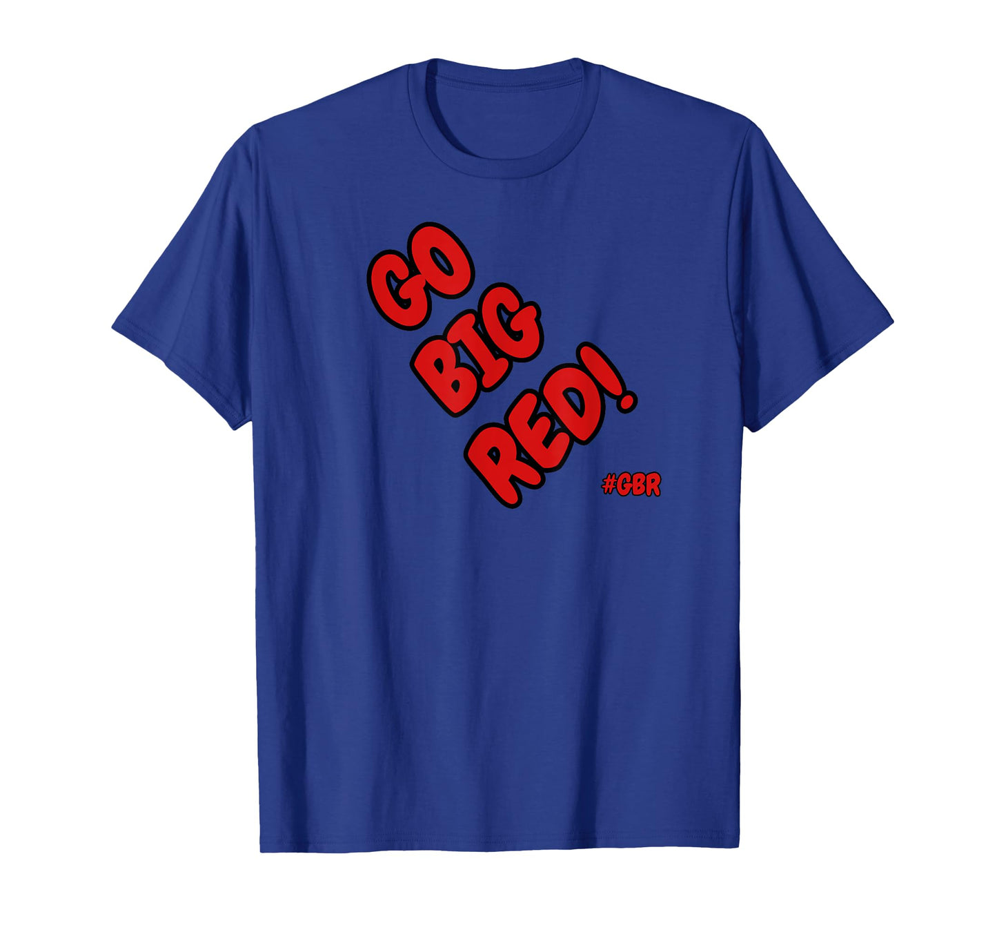 Go Big Red! #GBR Nebraska T-Shirt