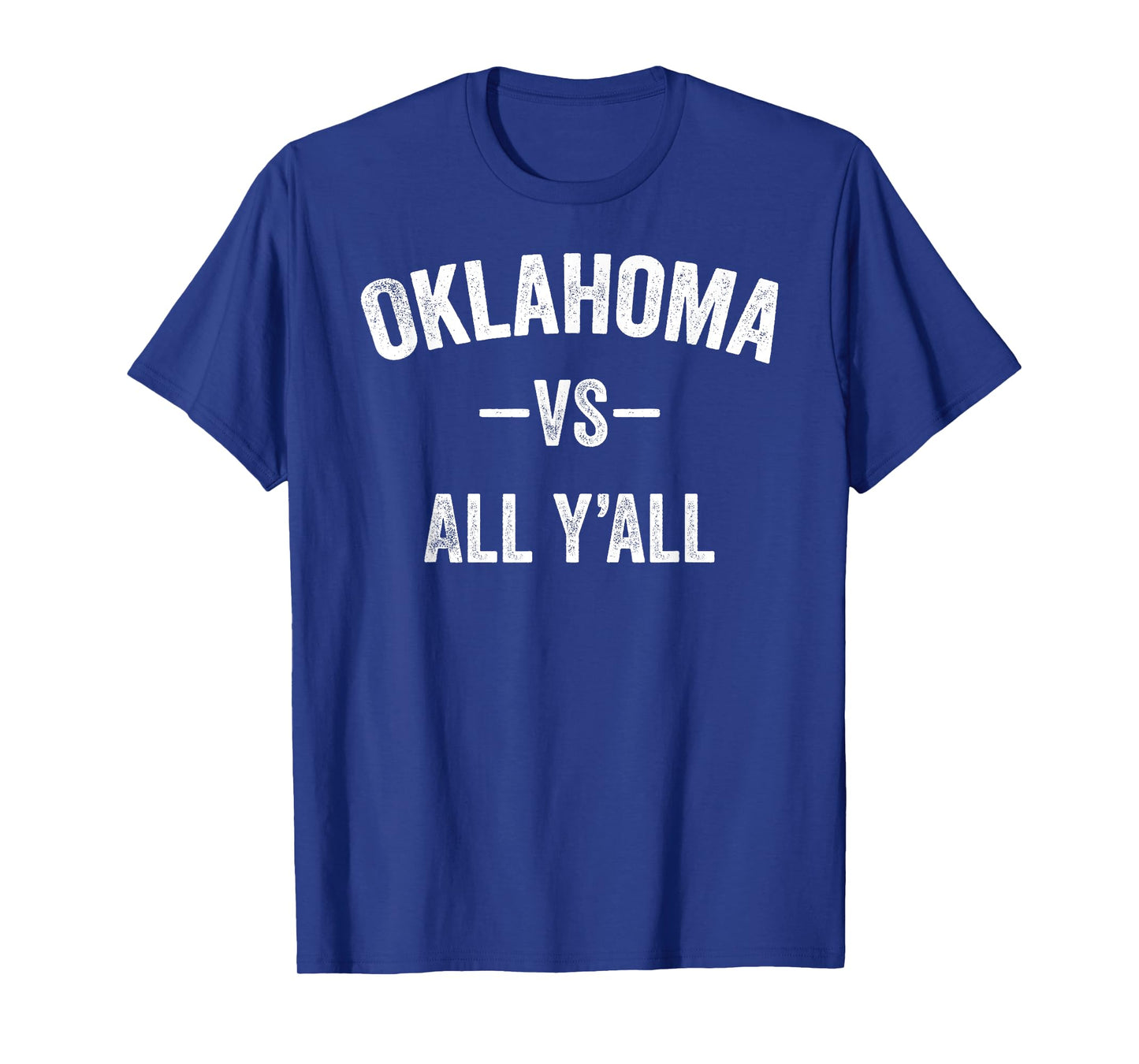 All Sport Trends Men Women Kids - Oklahoma vs all y'all T-Shirt