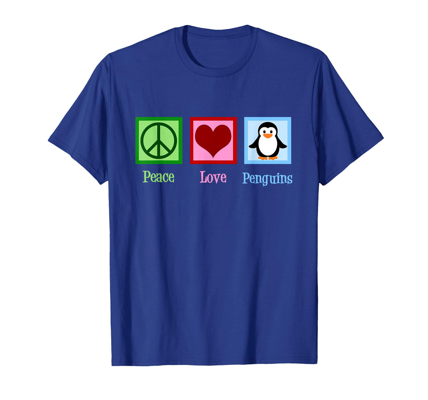 Peace Love Penguins T-Shirt T-Shirt