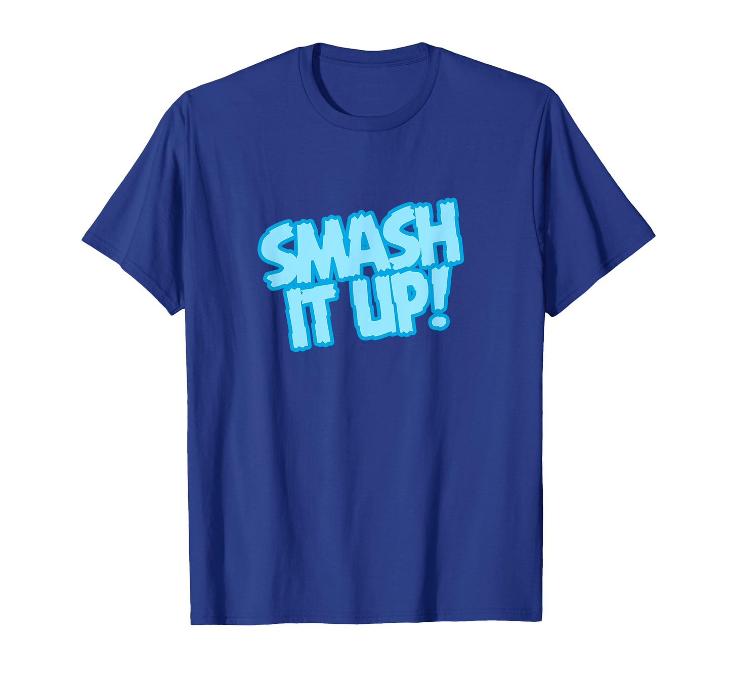 Smash It Up Design T-Shirt