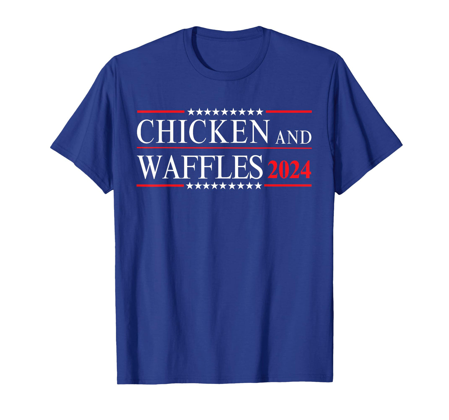 Chicken and Waffles 2024 Food Junkie Political Election T-Shirt