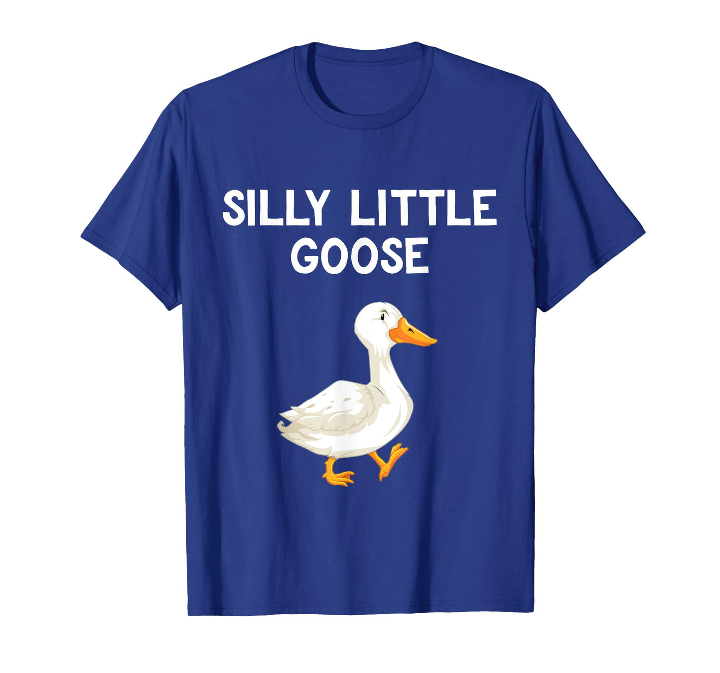 Funny Goose Humour For Kids Goose Lovers Silly Little Goose T-Shirt