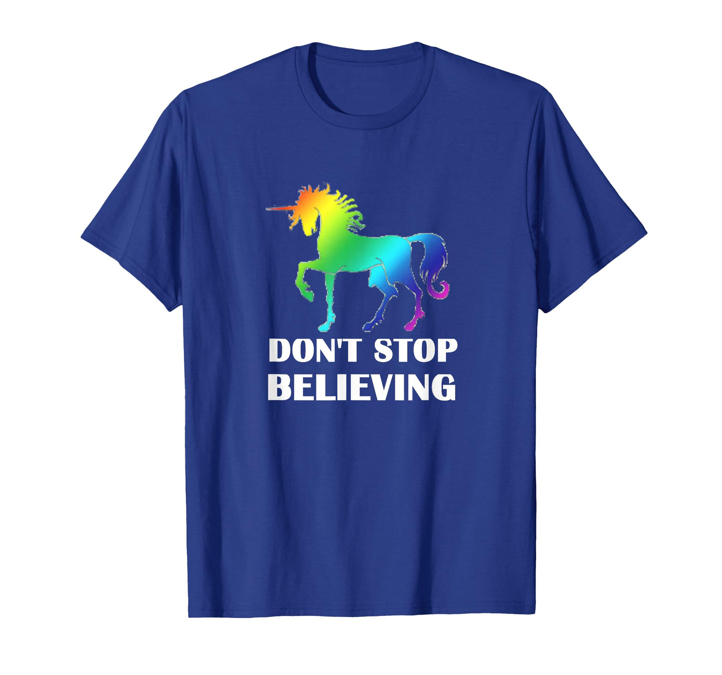 Rainbow Pride LGBTQ Unicorn Don't Stop Believing T-Shirt