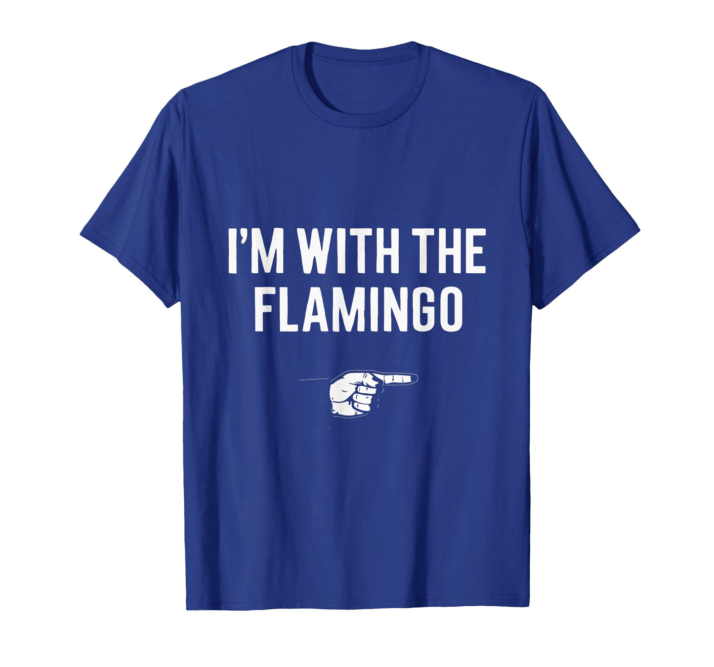 I'm With The Flamingo Flamingo Bird Party Halloween Costume T-Shirt