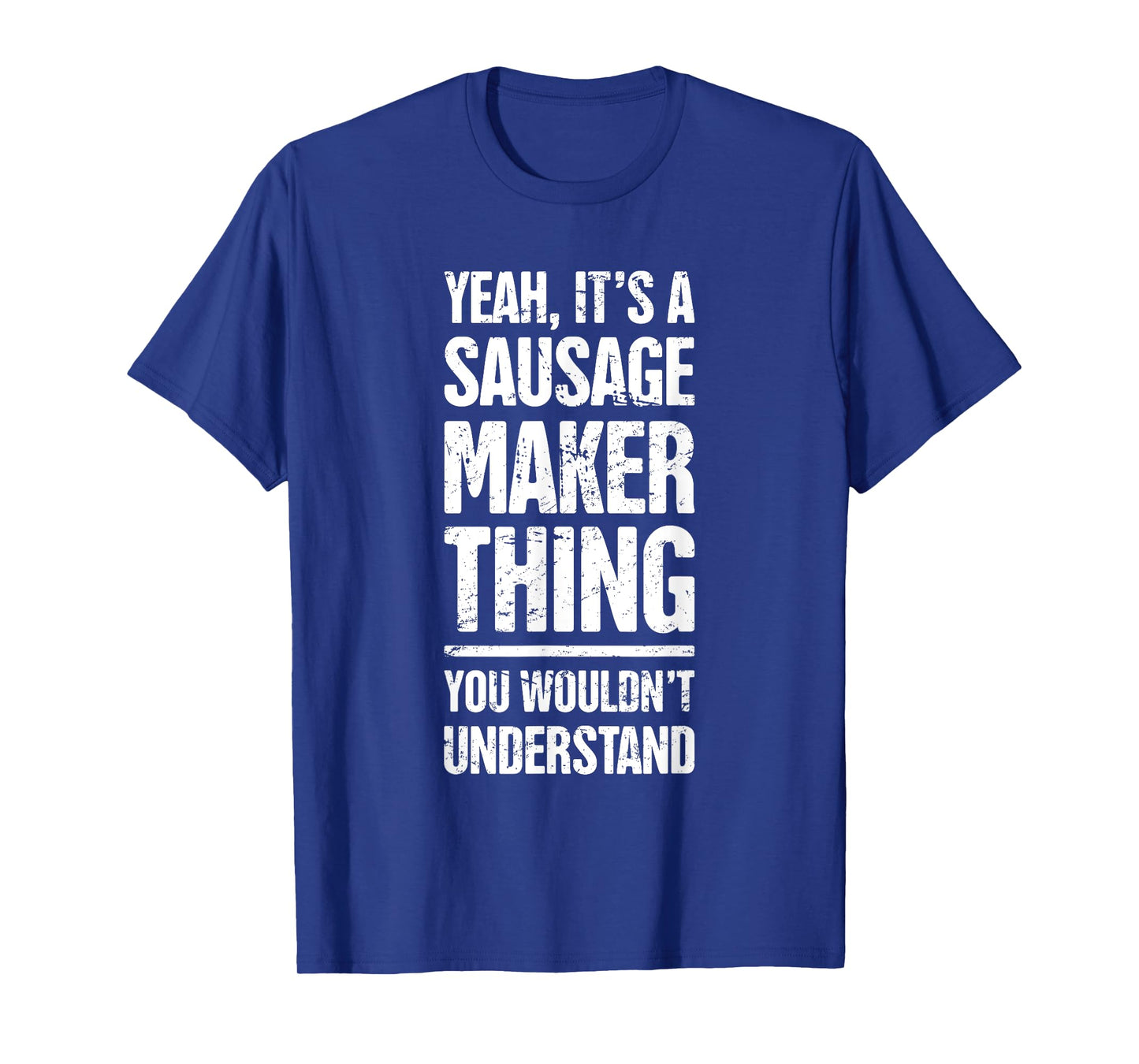 Distressed Smoked Meats / Funny Sausage Making T-Shirt
