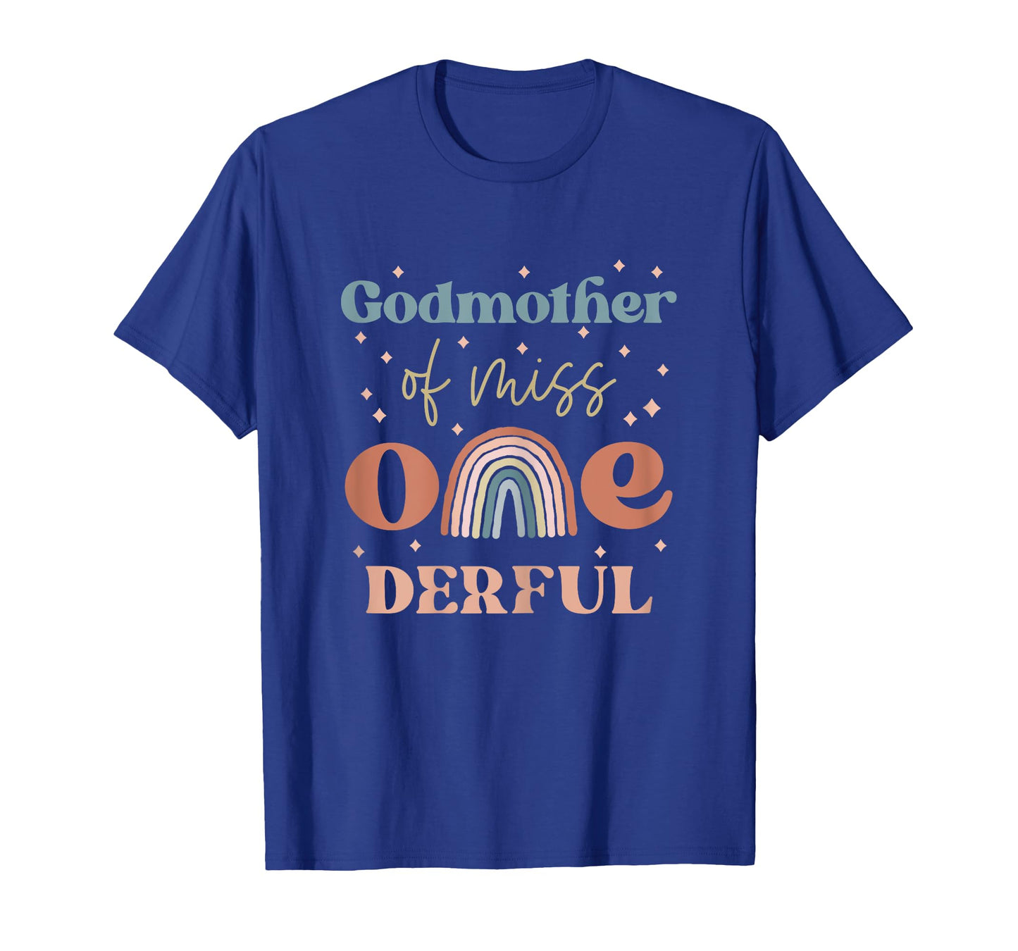 Godmother of Miss Onederful Boho Rainbow First Birthday T-Shirt