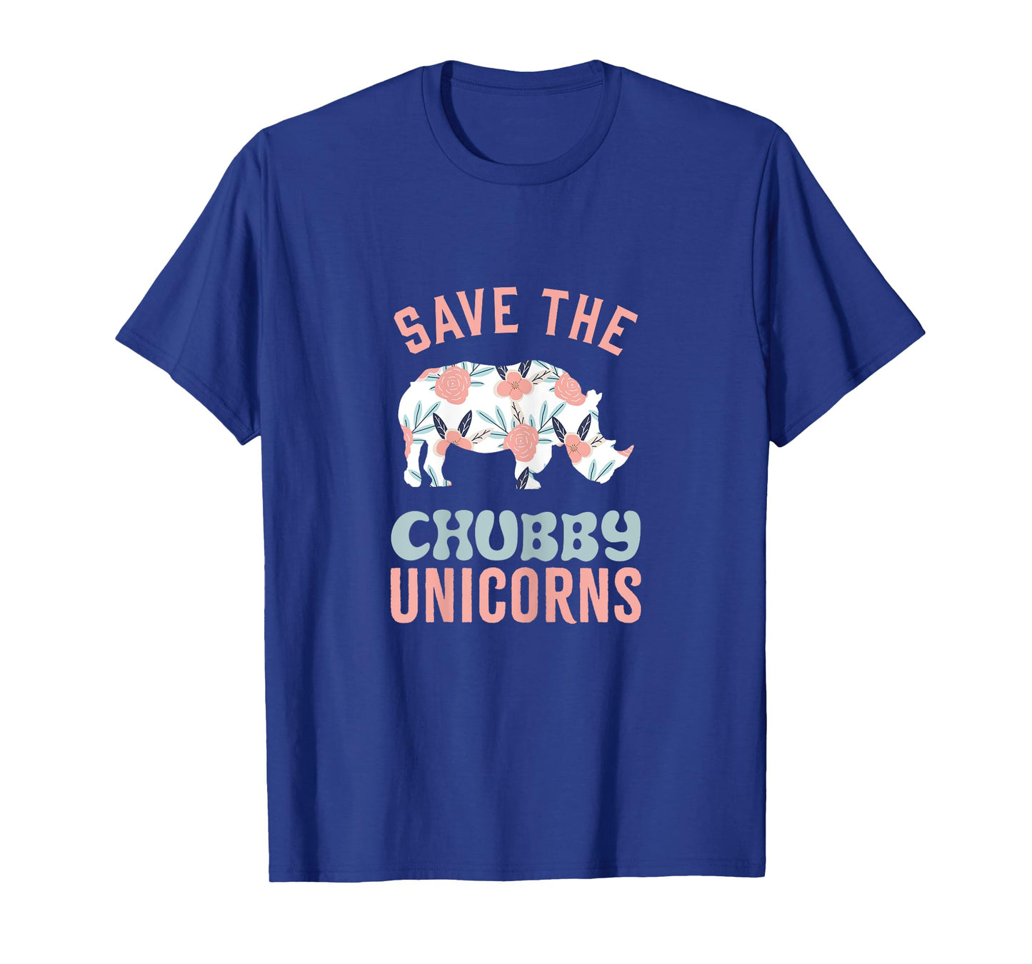 Save The Chubby Unicorns Animal Rights Womens Funny Rhino T-Shirt