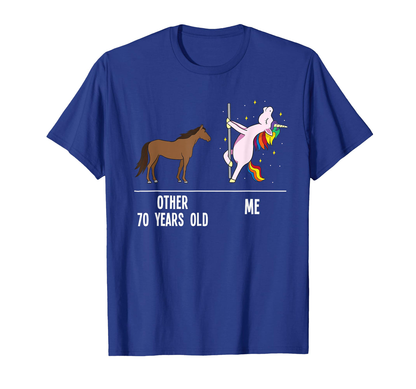 70th Birthday Unicorn Funny 70 Years Old Andere ich Women T-Shirt