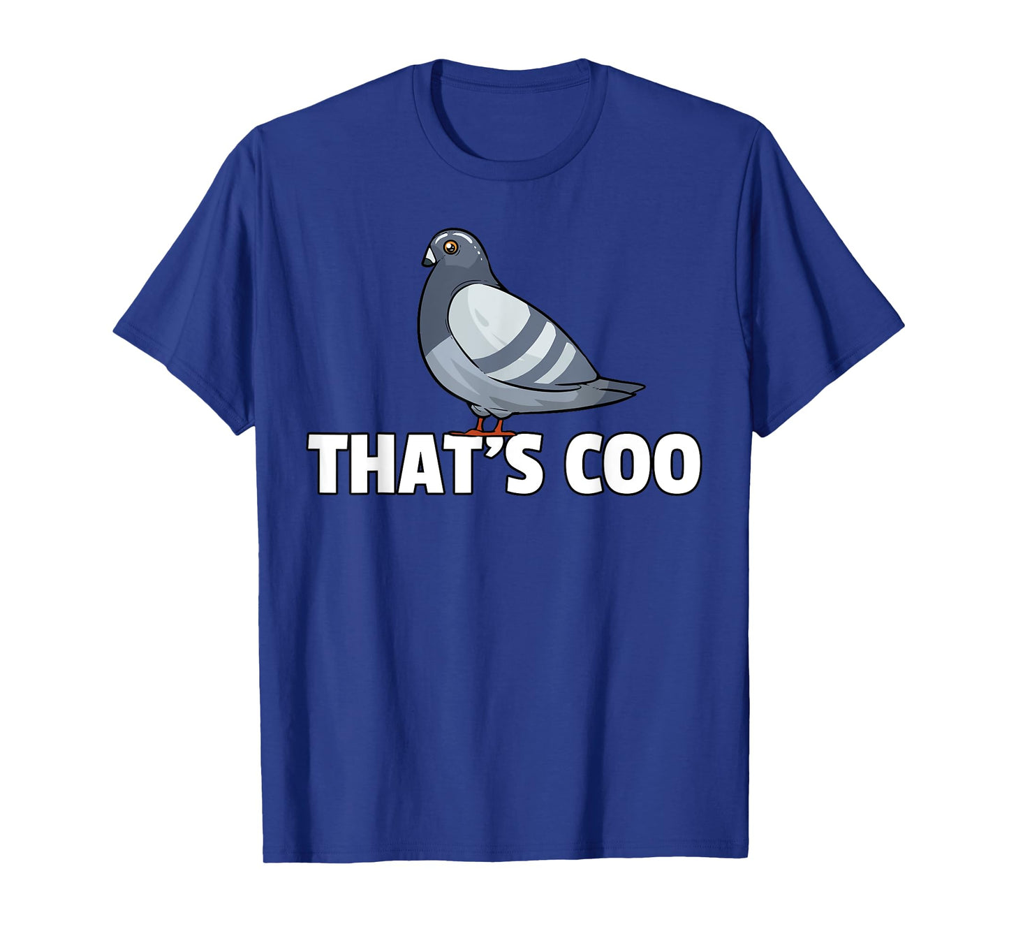 That's Coo Pigeon Gift For Pigeon Breeder Keeping T-Shirt