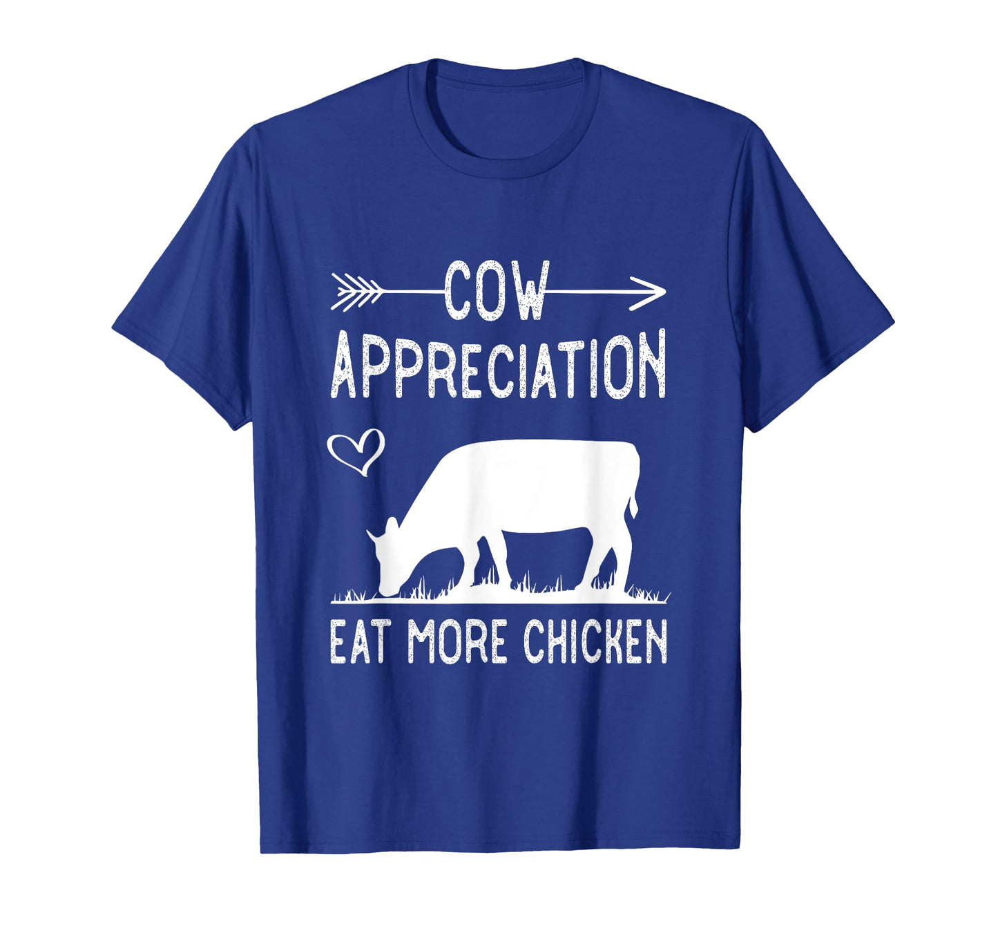 Cow appreciation eat more chicken funny gift cows T-Shirt