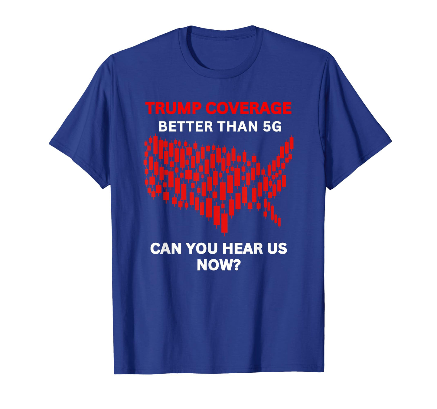 Anti-Trump Coverage Better Than 5G US Map Red Stock Market T-Shirt