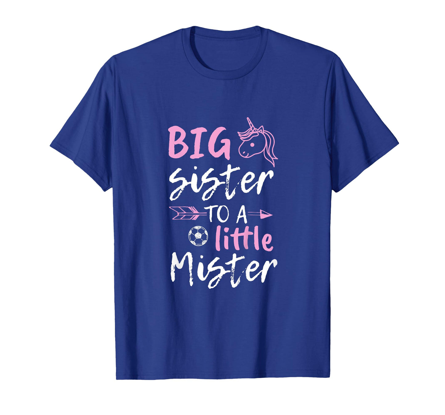 Big Sister to a Little Mister Unicorn T Shirt T-Shirt