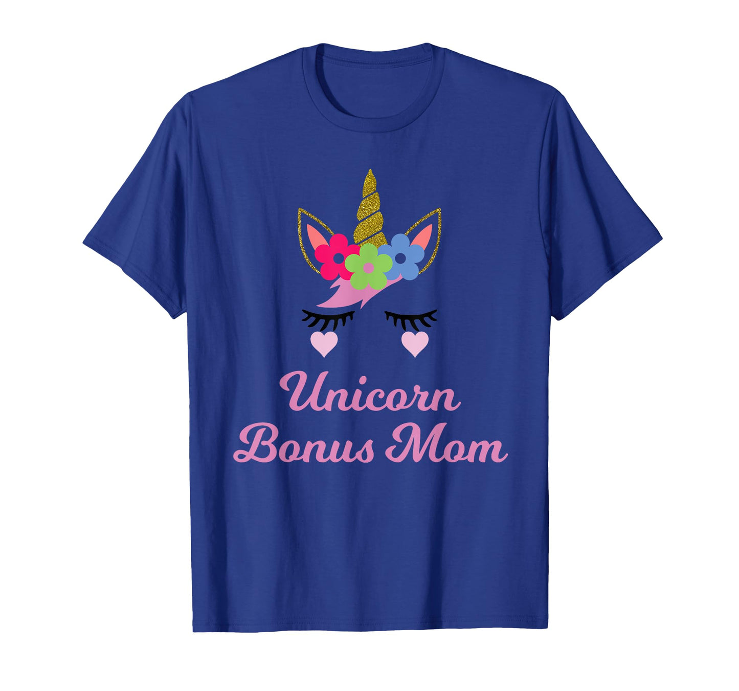 Unicorn Bonus Mom T-Shirt, Unicorn Gift, Girl Birthday Party T-Shirt