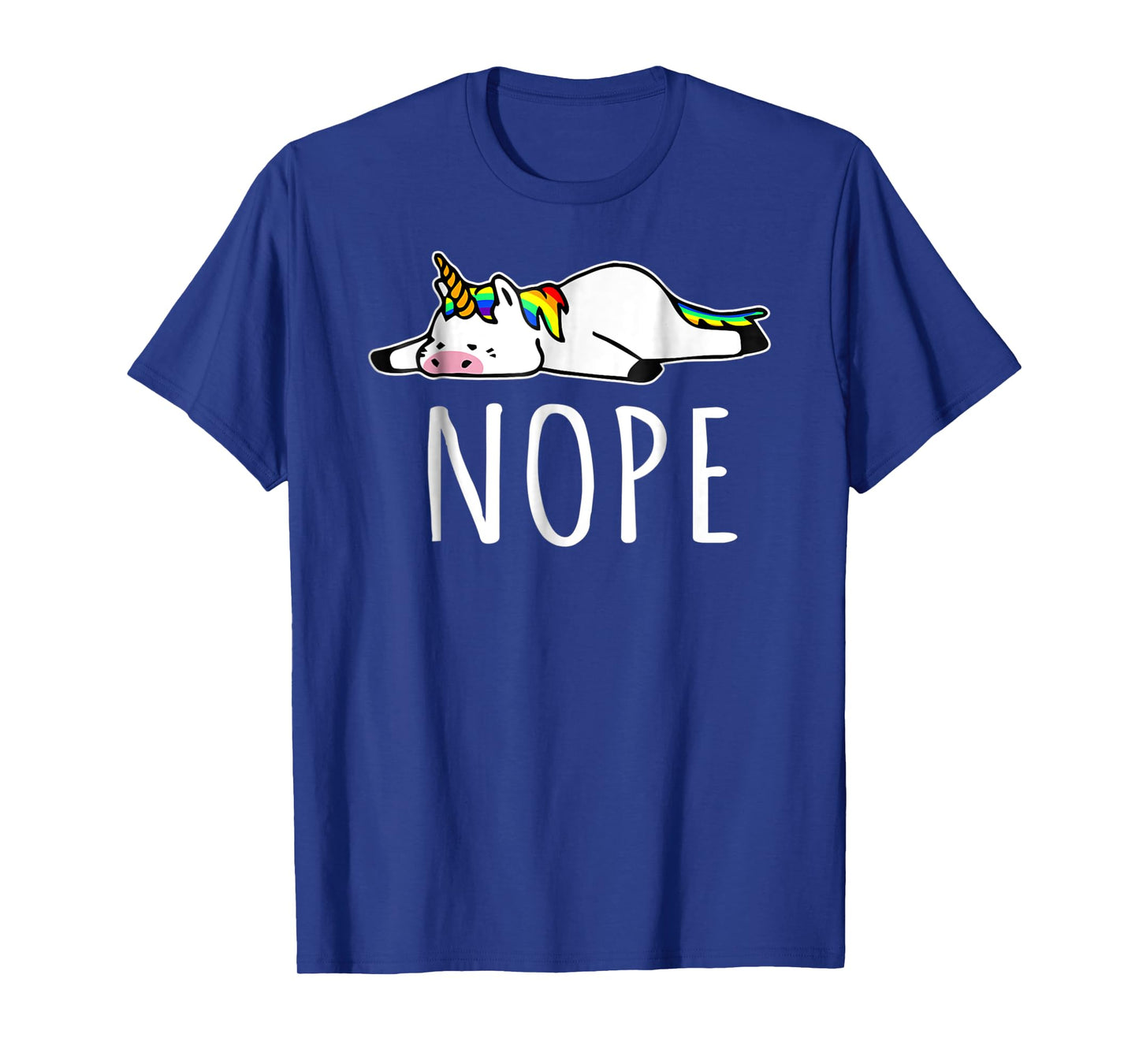 Nope Unicorn Nah Not Gonna Do It T-Shirt