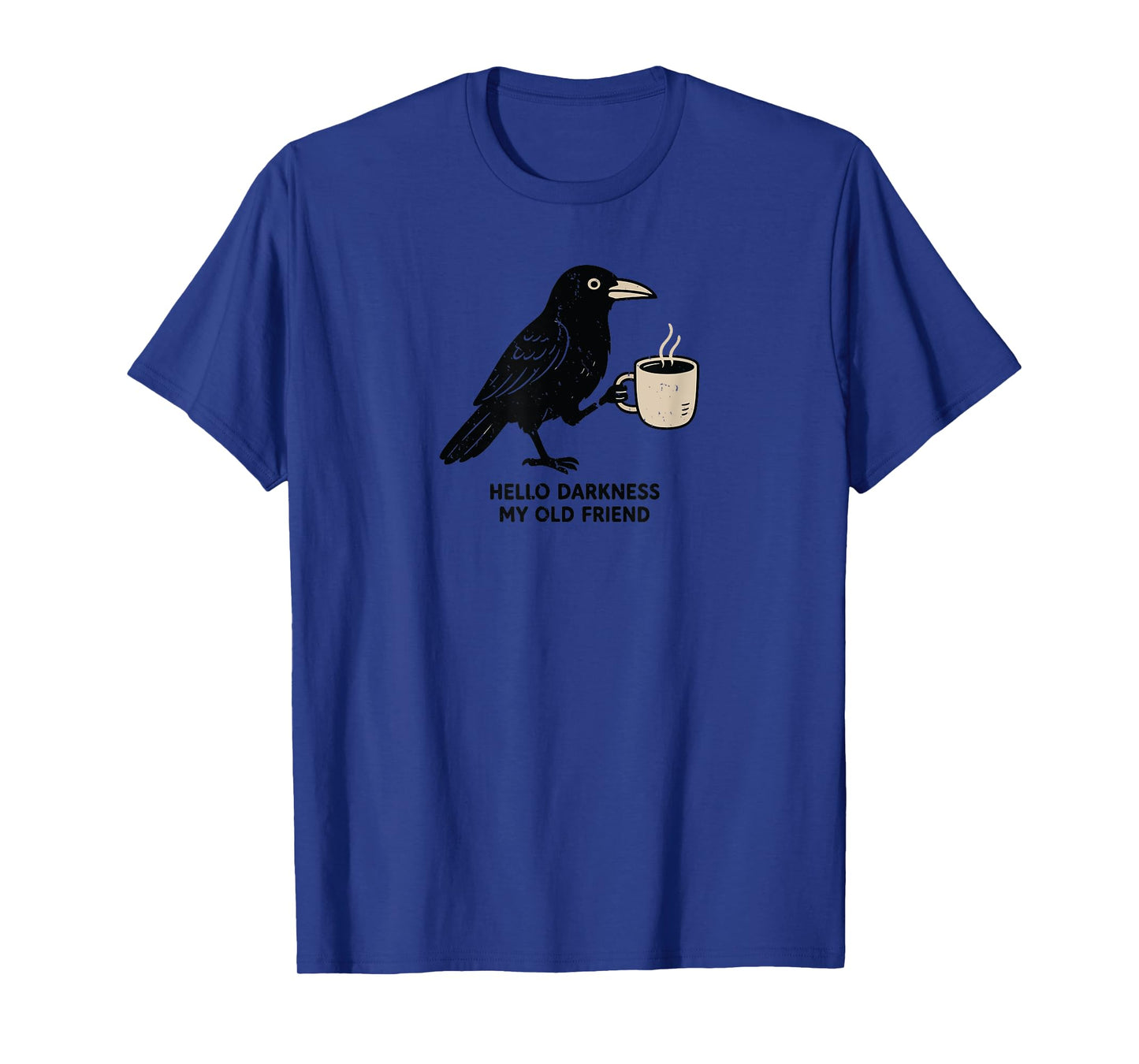 Raven Crow Coffee funny hello darkness T-Shirt