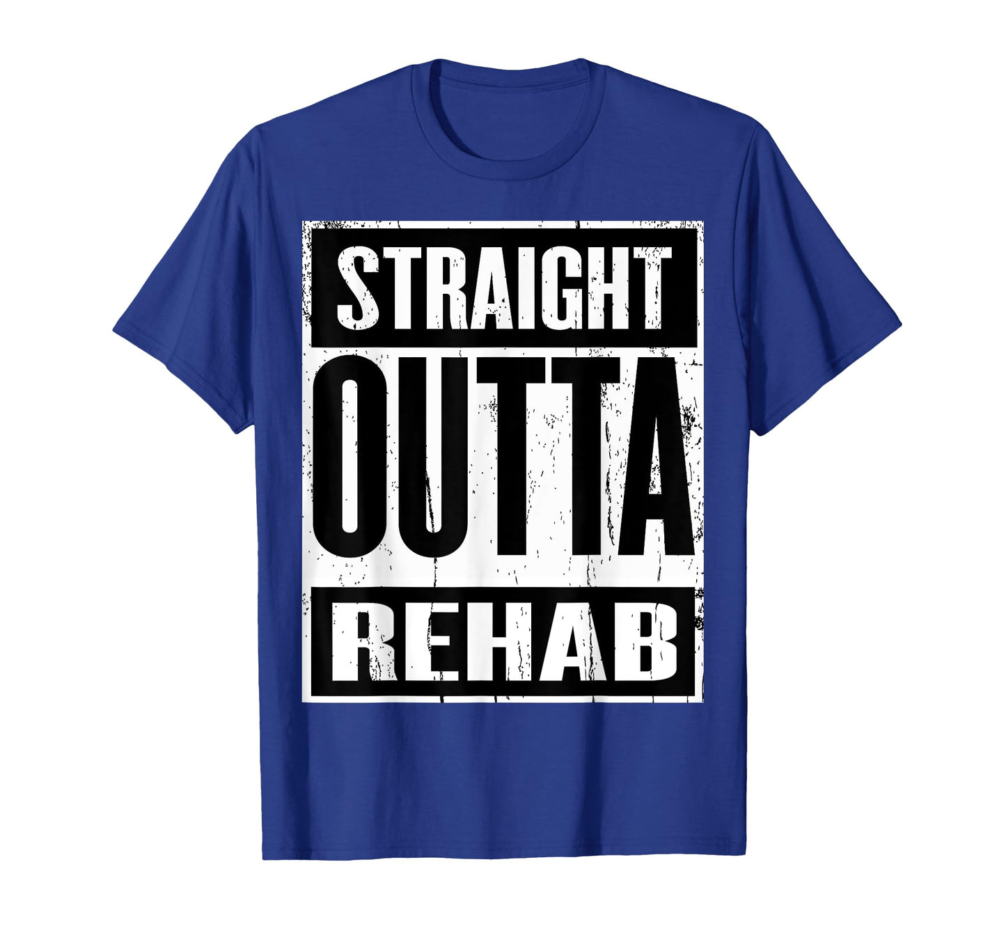 Funny Straight Outta Rehab Gift Idea T-Shirt