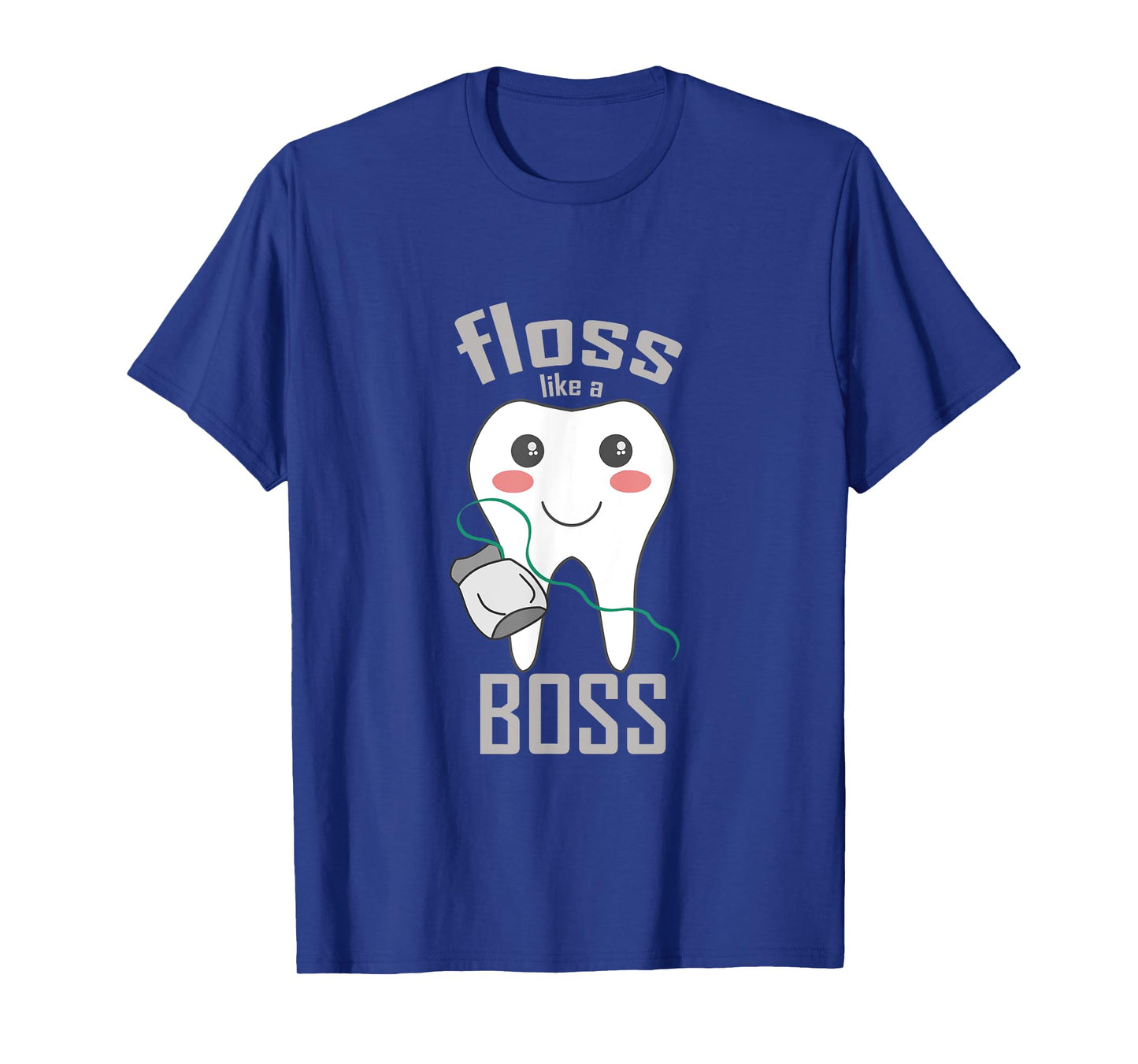 Floss Like a Boss Dentist Shirt - Cartoon Tooth T-shirt T-Shirt