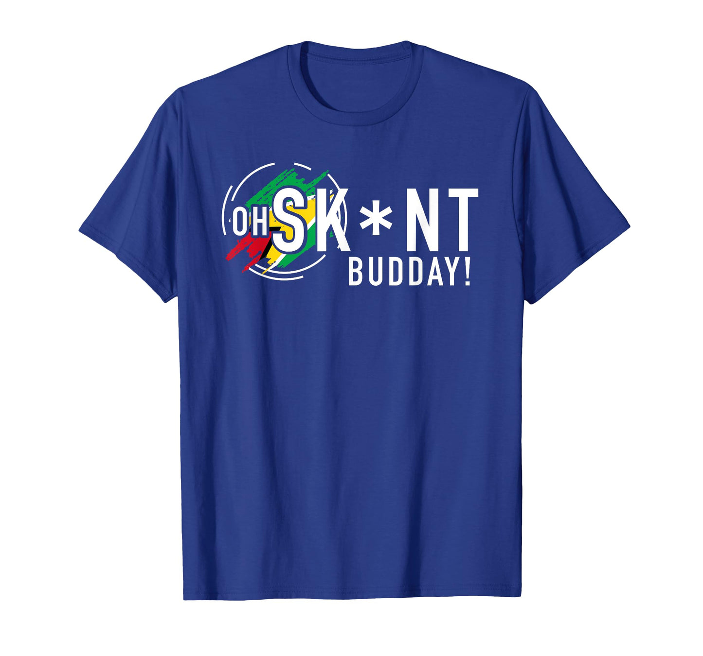 Oh Skunt Budday Censored T-Shirt