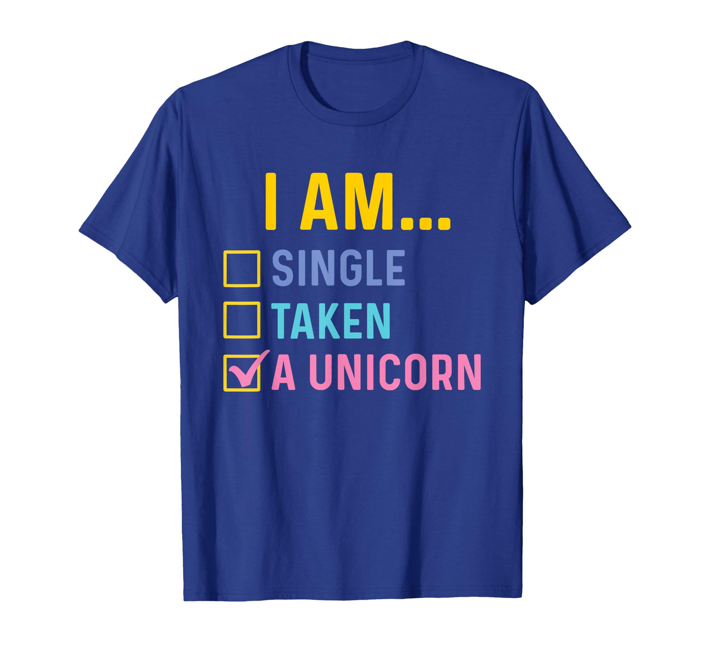 I Am A Unicorn - Mystical Creature Magical Rainbow Unicorn T-Shirt
