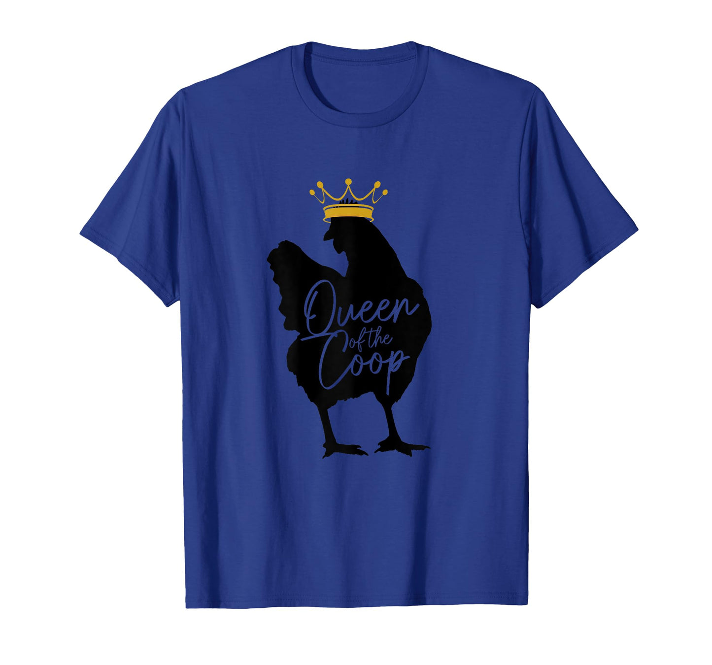 Chicken Queen Of The Coop Funny Cute Chicken Mom Farmer T-Shirt