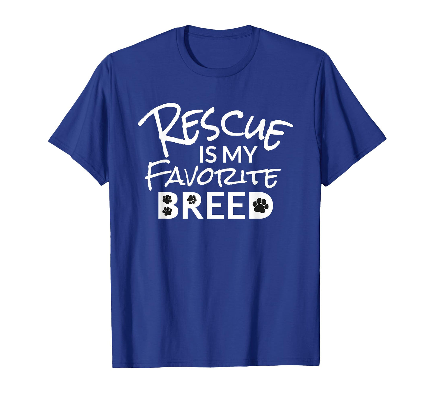 Rescue Is My Favorite Breed Mutt Lovers T-Shirt