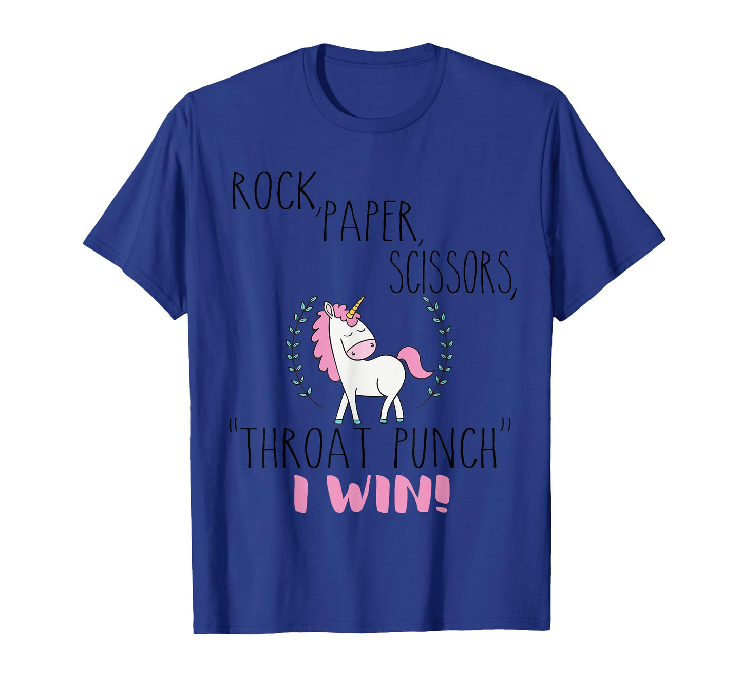 Funny Unicorn Rock Paper Scissors Throat Punch I Win T-Shirt