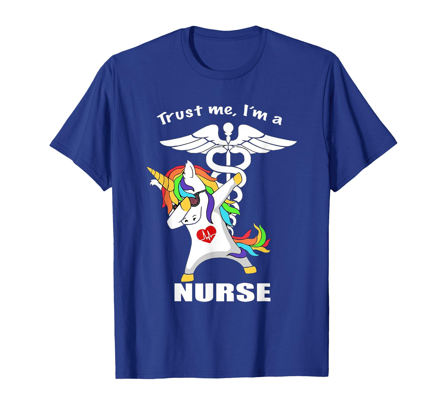 Trust me I'm a Nurse Unicorn T-Shirt