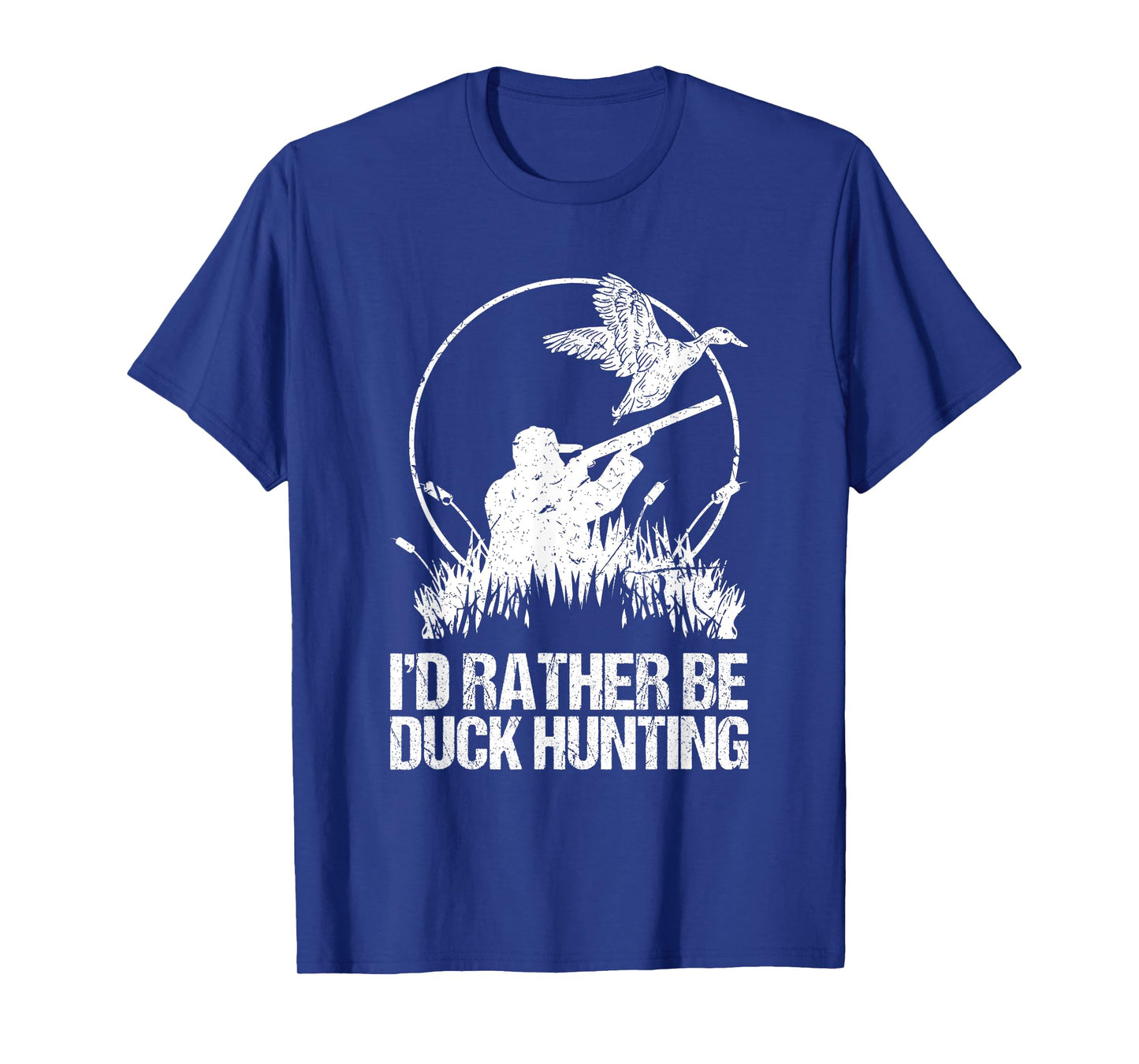 Id Rather Be Duck Hunting Funny Goose Hunter Gift T-Shirt
