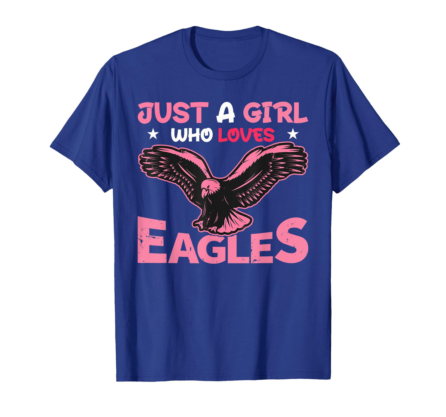Women Just a Girl Who Loves Eagles Girls Bald Eagle Lover T-Shirt