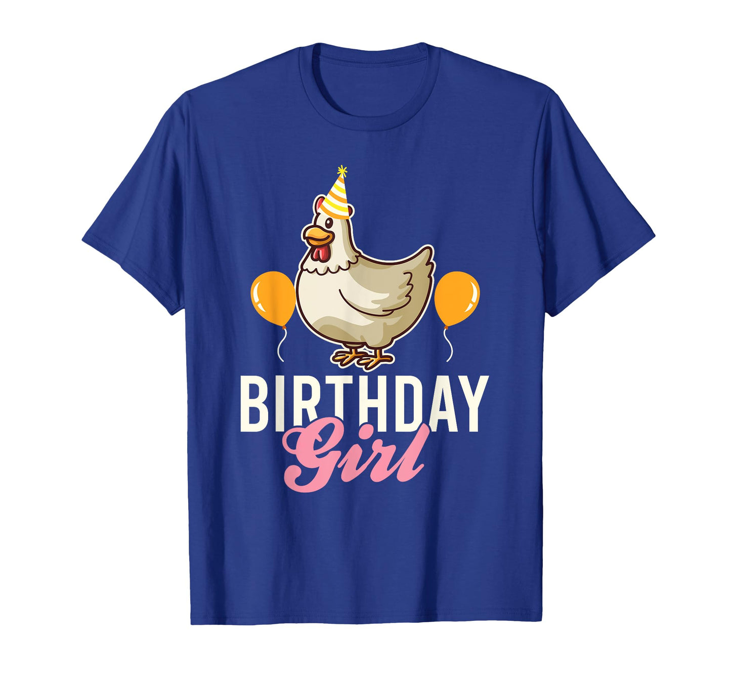 Cute Chicken Birthday Girl T-Shirt
