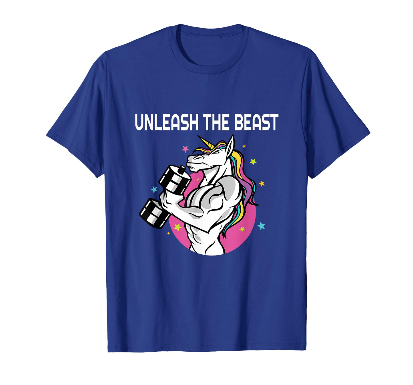 Unleash The Beast - Unicorn Gym Rat Magic Sparkle Muscles T-Shirt