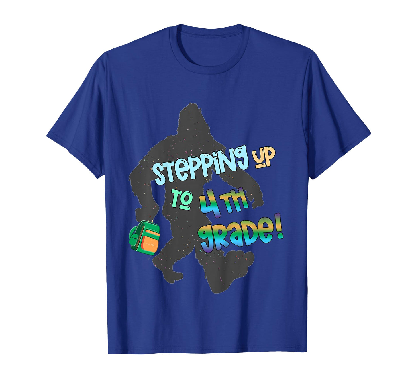 Fun Back to School Stepping Up To 4th Grade with Bigfoot T-Shirt