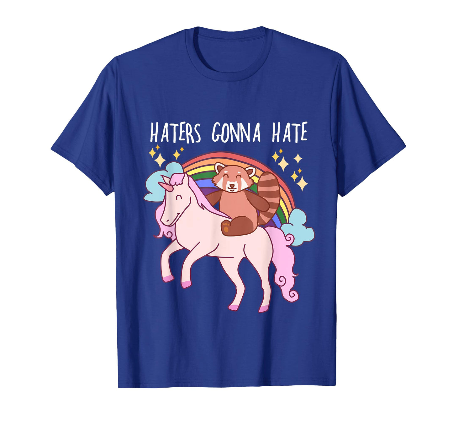 Haters Gonna Hate Funny Red Panda Riding Unicorn T-Shirt T-Shirt